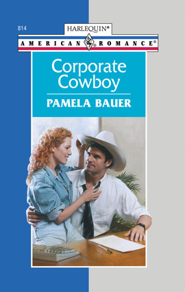 Title details for Corporate Cowboy by Pamela Bauer - Available